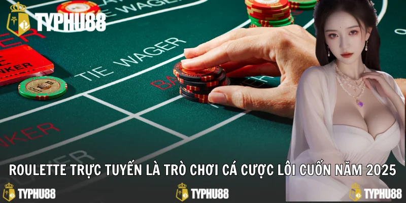 Roulette trực tuyến